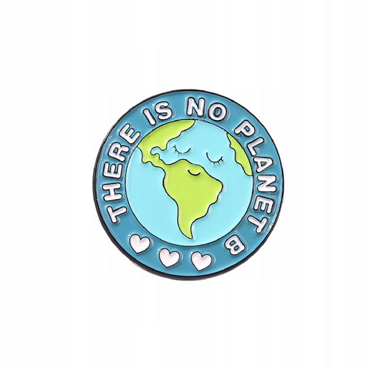 Ökologischer Pin mit dem Slogan „There is no planet B“